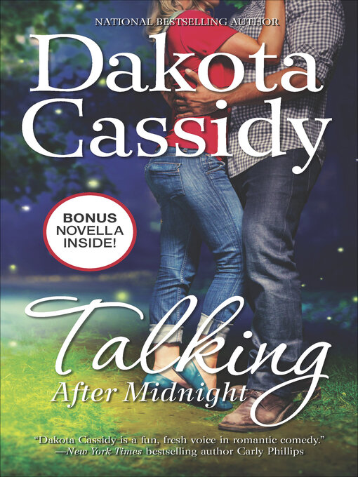 Title details for Talking After Midnight by Dakota Cassidy - Wait list